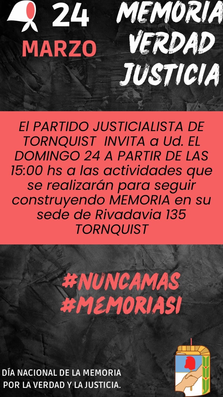 El Pj Conmemora El D A Por La Memoria La Verdad Y La Justicia