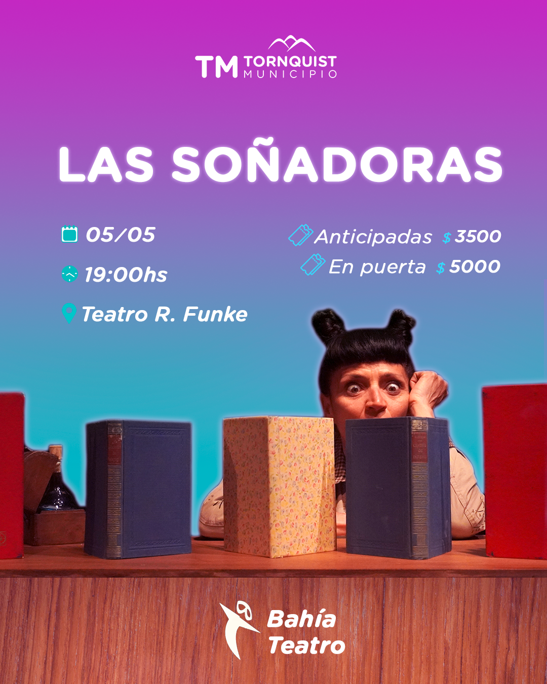 El Bahía Teatro llega a Tornquist con ‘Las Soñadoras’