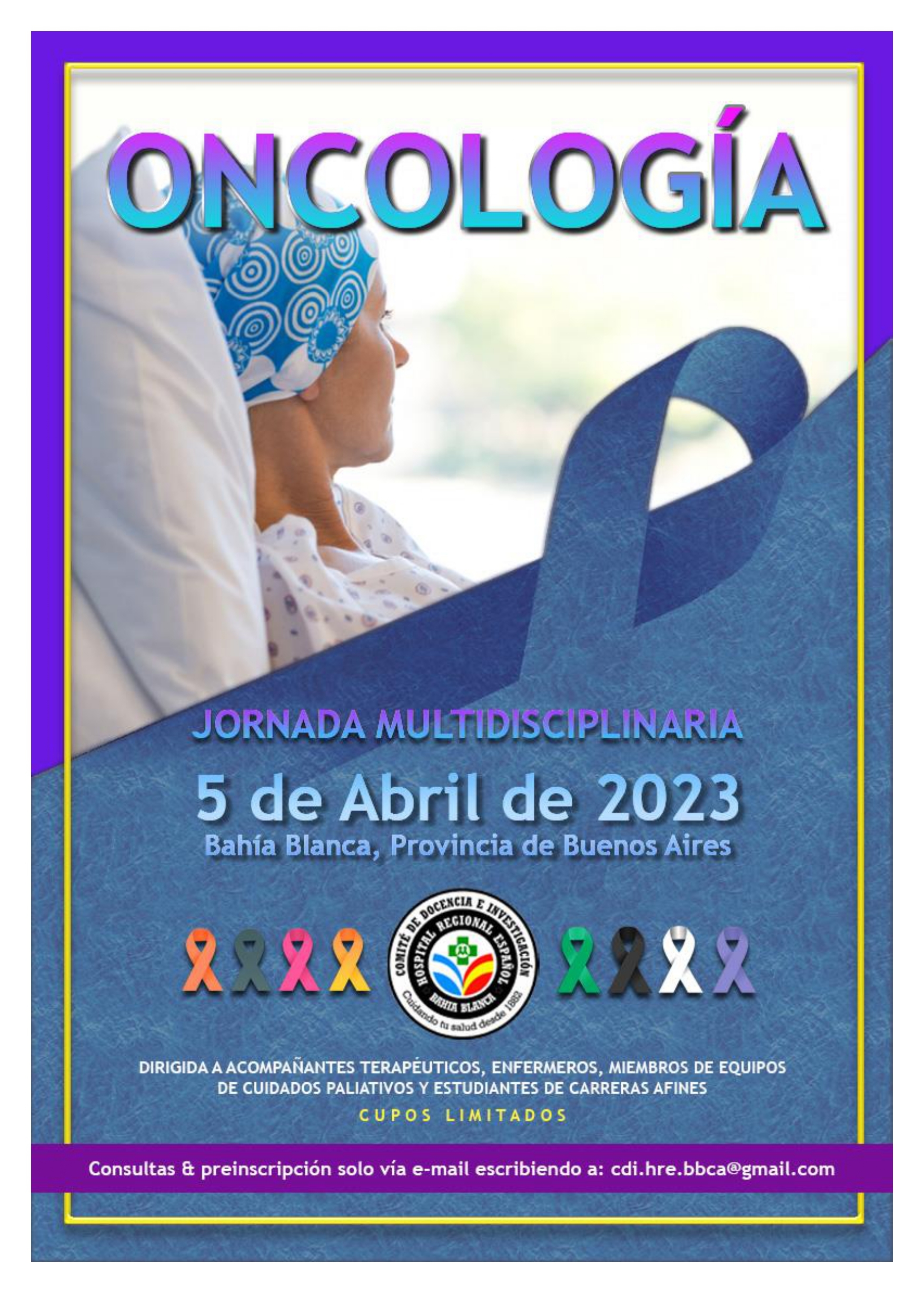 Tornquist y Zona: Invitación del Hospital Regional Español: Jornada  Multidisciplinaria de Oncología (JMO 2023) en Bahía Blanca